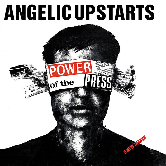 ANGELIC UPSTARTS  - POWER OF THE PRESS