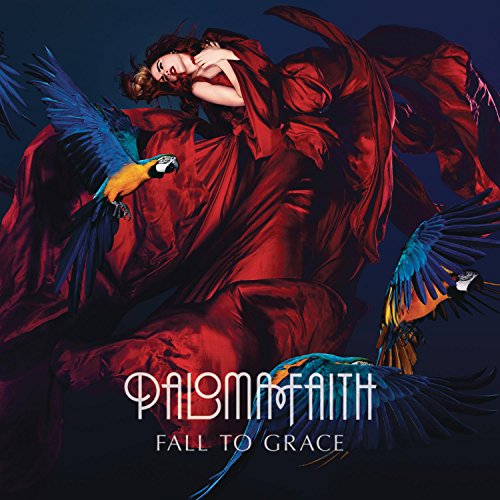 FAITH, PALOMA - FALL TO GRACE