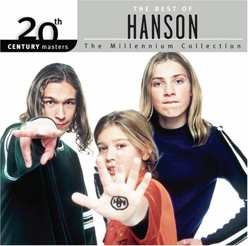 HANSON - 20TH CENTURY MASTERS: MILLENNIUM COLLECTION