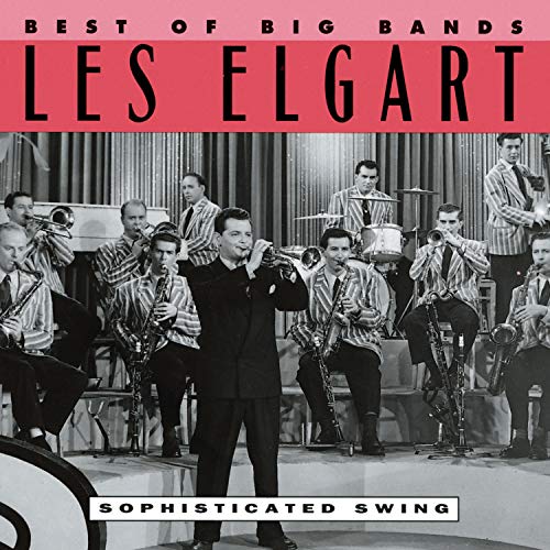 ELGART, LES - BEST OF THE BIG BANDS