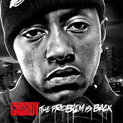 CASSIDY  - PROBLEM IS BACK