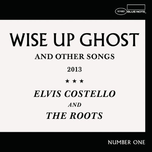 ELVIS COSTELLO & THE ROOTS - WISE UP GHOST