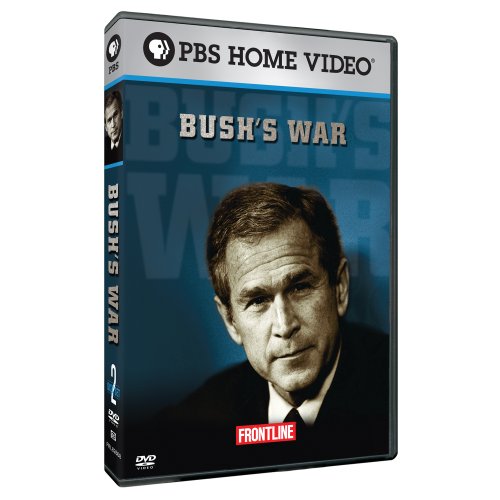 BUSH'S WAR  (FRONTLINE)