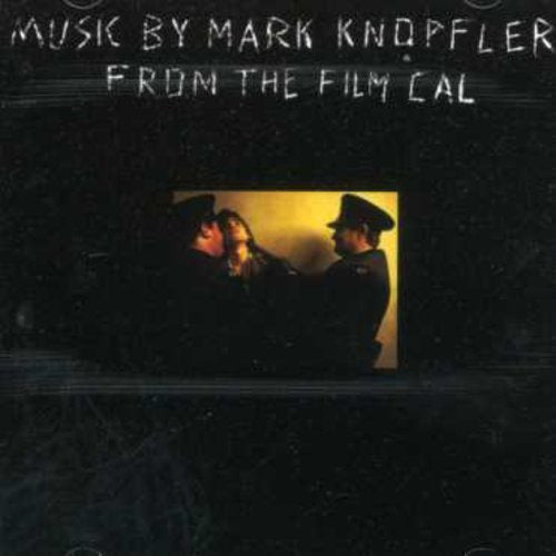 MARK KNOPFLER - CAL