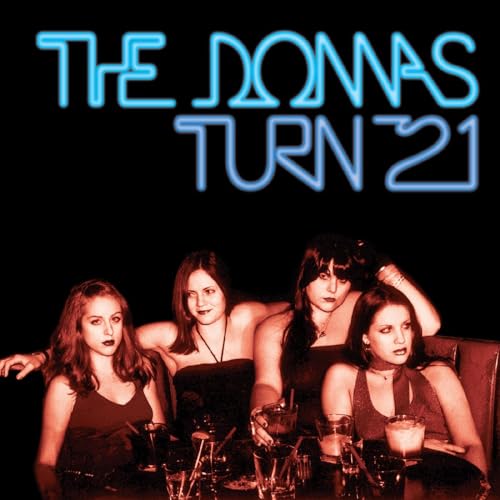 THE DONNAS - TURN 21 (REMASTERED) (BLUE ICE QUEEN VINYL)