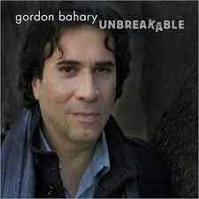 BAHARY, GORDON  - UNBREAKABLE