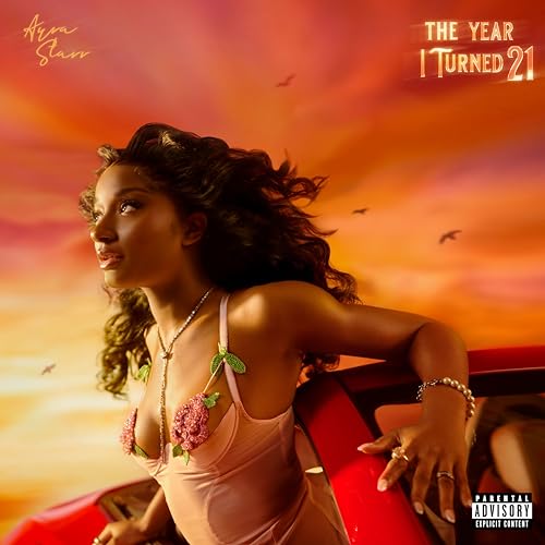 AYRA STARR - THE YEAR I TURNED 21 (CD)