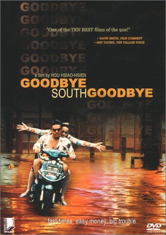 GOODBYE SOUTH, GOODBYE (WIDESCREEN)