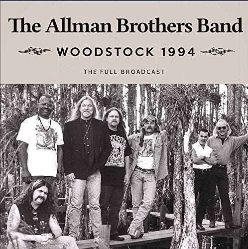 ALLMAN BROTHERS - WOODSTOCK 1994