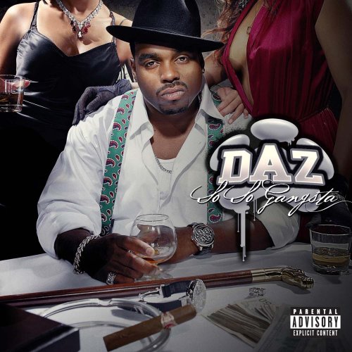 DAZ DILLINGER - SO SO GANGSTA