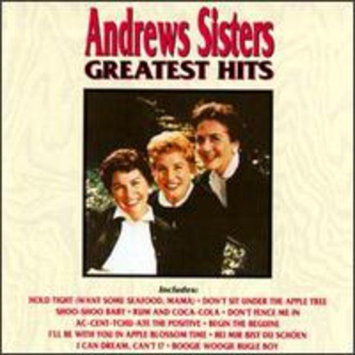 ANDREWS SISTERS - GREATEST HITS