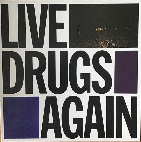 THE WAR ON DRUGS - LIVE DRUGS AGAIN