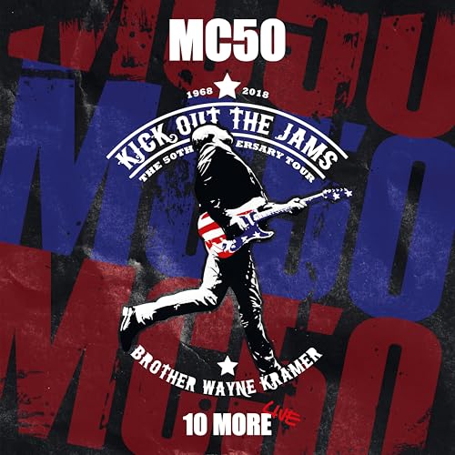 MC5 - MC50: 10 MORE (LIVE) (180G BLACK VINYL)