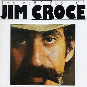 CROCE, JIM - VERY BEST OF