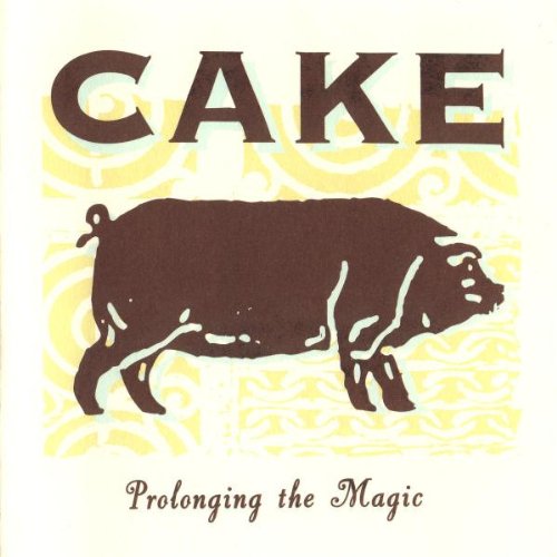 CAKE - PROLONGING THE MAGIC