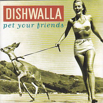 DISHWALLA - PET YOUR FRIENDS