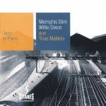 MEMPHIS SLIM - (T)AUX TROIS MAILLETZ