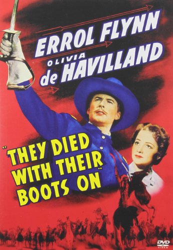 THEY DIED WITH THEIR BOOTS ON