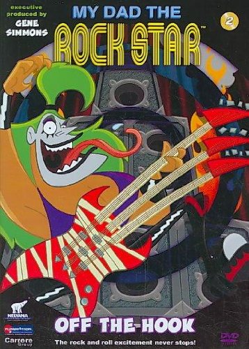MY DAD THE ROCK STAR, VOL. 2: OFF THE HOOK [IMPORT]