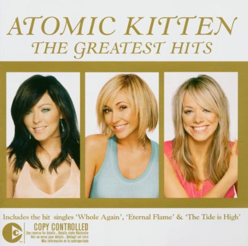 ATOMIC KITTEN - GREATEST HITS