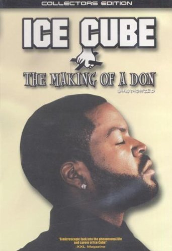 ICE CUBE - MAKING OF A DON