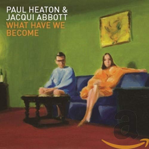 PAUL HEATON & JACQUI ABBOTT - WISDOM, LAUGHTER AND LINES