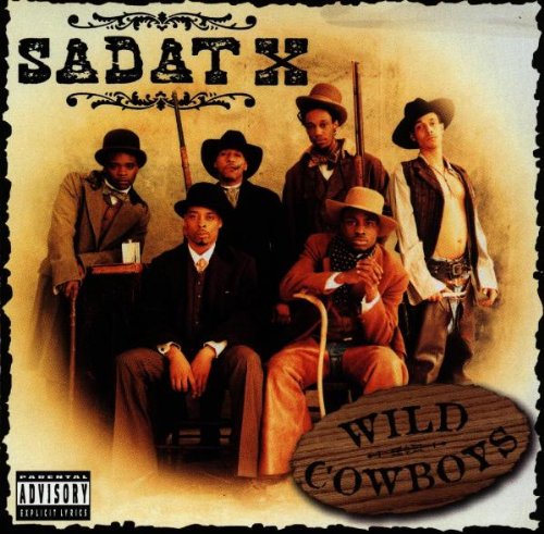 SADAT X - WILD COWBOYS