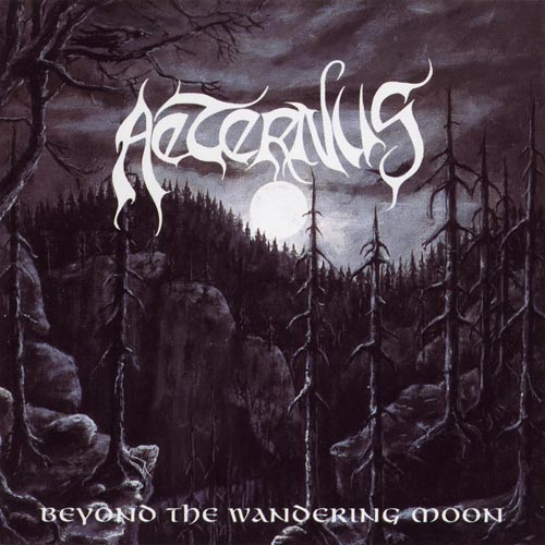 AETERNUS  - BEYOND THE WANDERING MOON