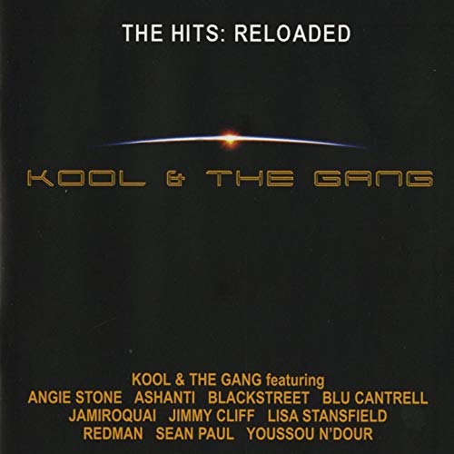 KOOL AND THE GANG - HITS: RELOADED