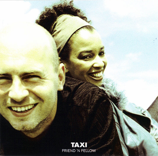FRIEND N FELLOW  - TAXI