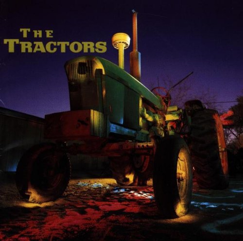 TRACTORS, THE - THE TRACTORS