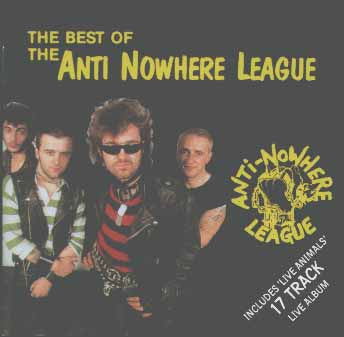 ANTI-NOWHERE LEAGUE  - BEST OF/LIVE ANIMALS