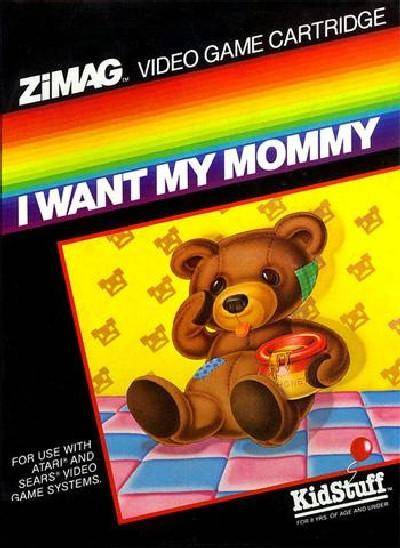 I WANT MY MOMMY  - ATARI2600