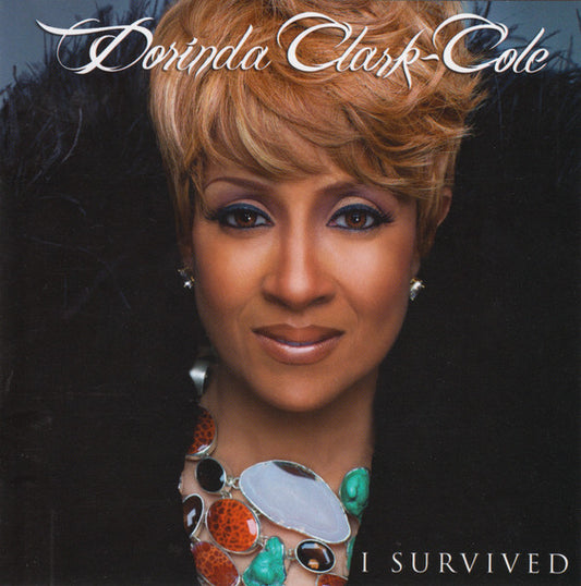 CLARK-COLE, DORINDA  - I SURVIVED