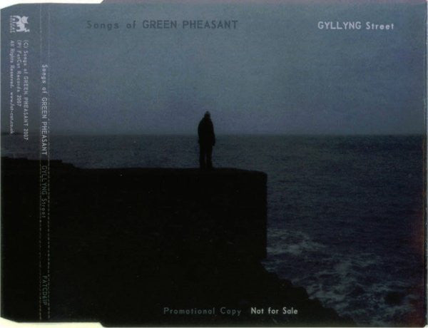 SONGS OF GREEN PHEASANT  - GYLLING STREET