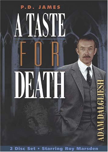 P.D. JAMES: A TASTE FOR DEATH