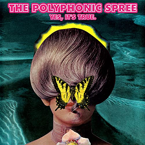 POLYPHONIC SPREE, THE - YES IT'S TRUE