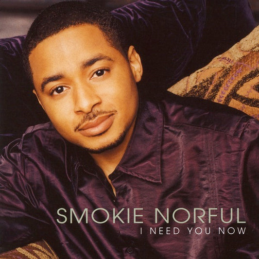 NORFUL, SMOKIE  - I NEED YOU
