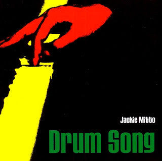 MITTOO, JACKIE  - DRUM SONG