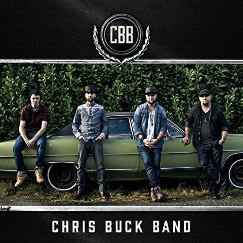 CHRIS BUCK BAND - CHRIS BUCK BAND