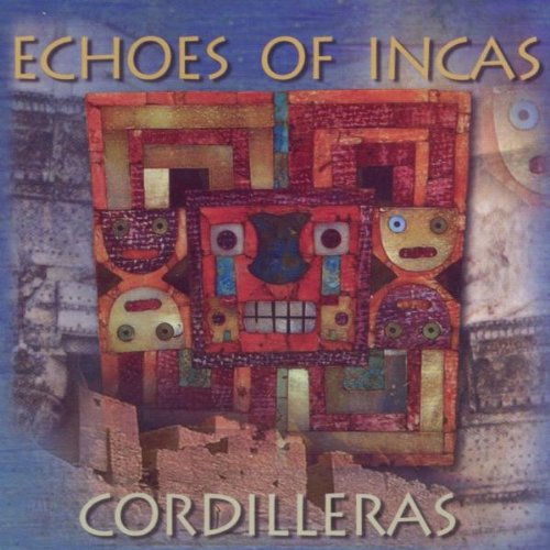 ECHOES OF INCAS  - ECHOES OF INCAS