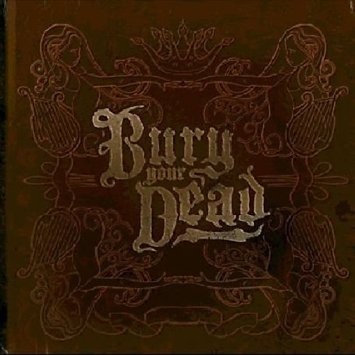 BURY YOUR DEAD - BEAUTY AND THE BREAKDOWN