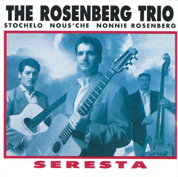 ROSENBERG, STOCHELO  - SERESTA