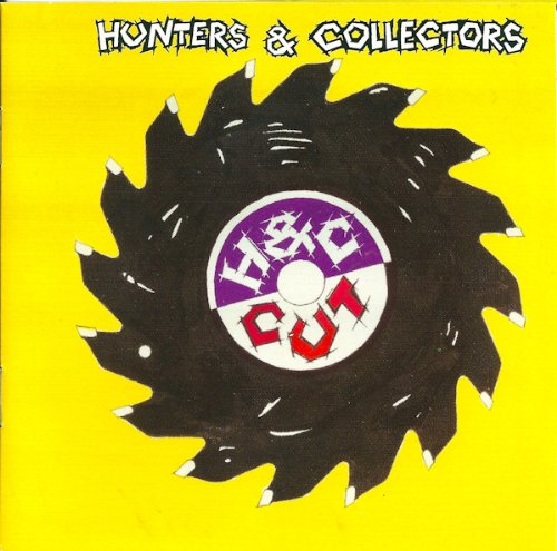 HUNTERS & COLLECTORS  - CUT