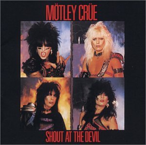 MOTLEY CRUE - SHOUT AT THE DEVIL