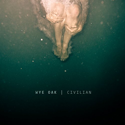 WYE OAK - CIVILIAN