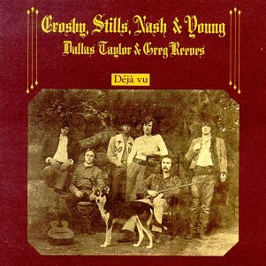 CSNY  - DEJA VU