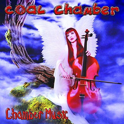 COAL CHAMBER - CHAMBER MUSIC