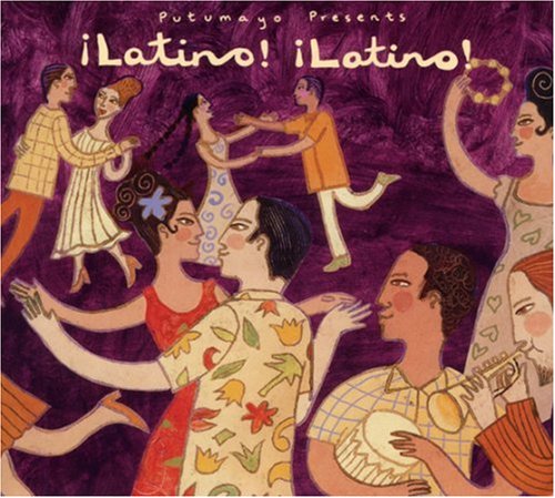 PUTUMAYO PRESENTS - LATINO! LATINO!