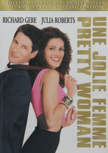PRETTY WOMAN: 15TH ANNIVERSARY EDITION (VERSION FRANçAISE)